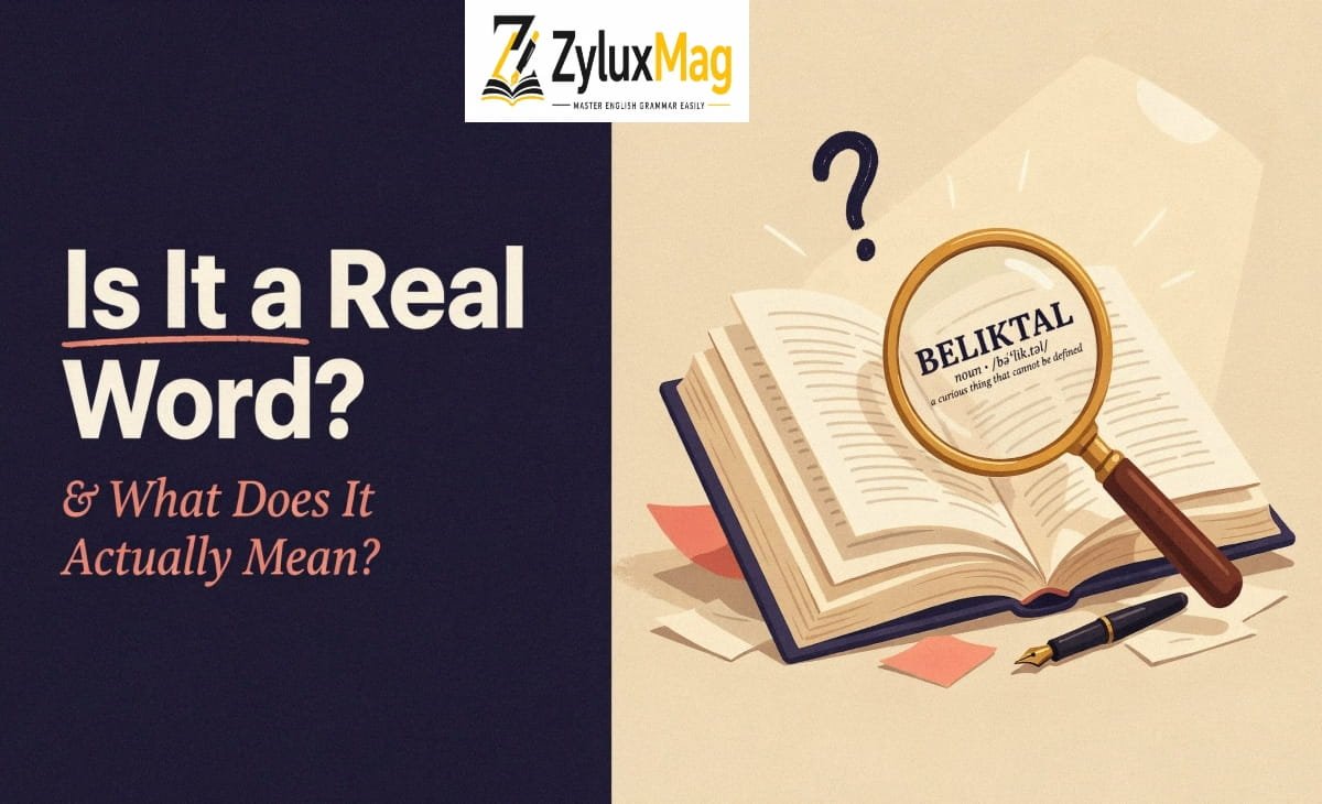 Beliktal: Is It a Real Word, and What Does It Actually Mean?